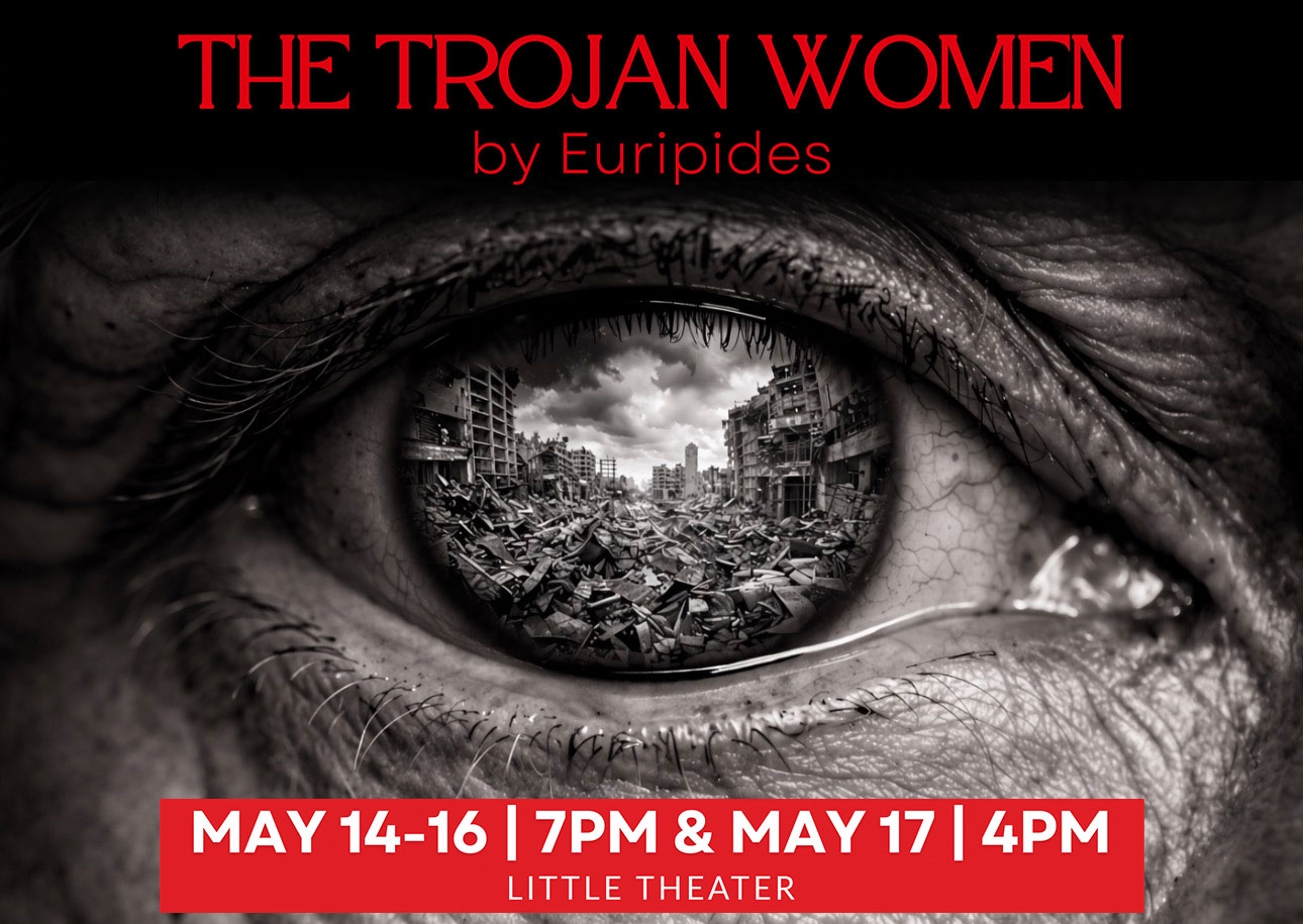 LaGuardia Performing Arts Center, in collaboration with Eclipses Group Theater NY, presents The Trojan Women, Euripides